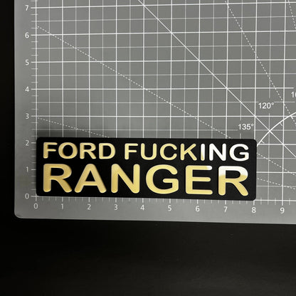 1PC FORD FUCKING RANGER 3D Acrylic Badge - Car Truck Emblem Fender Sticker