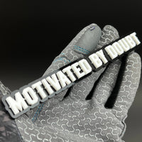 1PC MOTIVATED BY DOUBT 3D Acrylic Badge - Car Truck Emblem Fender Sticker