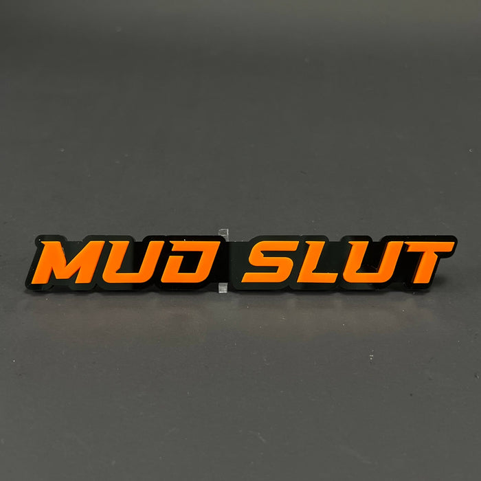 1PC MUD SLUT 3D Acrylic Badge - Car Truck Emblem Fender Tailgate Trunk Sticker