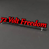 1PC 72 Volt Freedom 3D Acrylic Badge - Car Truck Emblem Fender Sticker