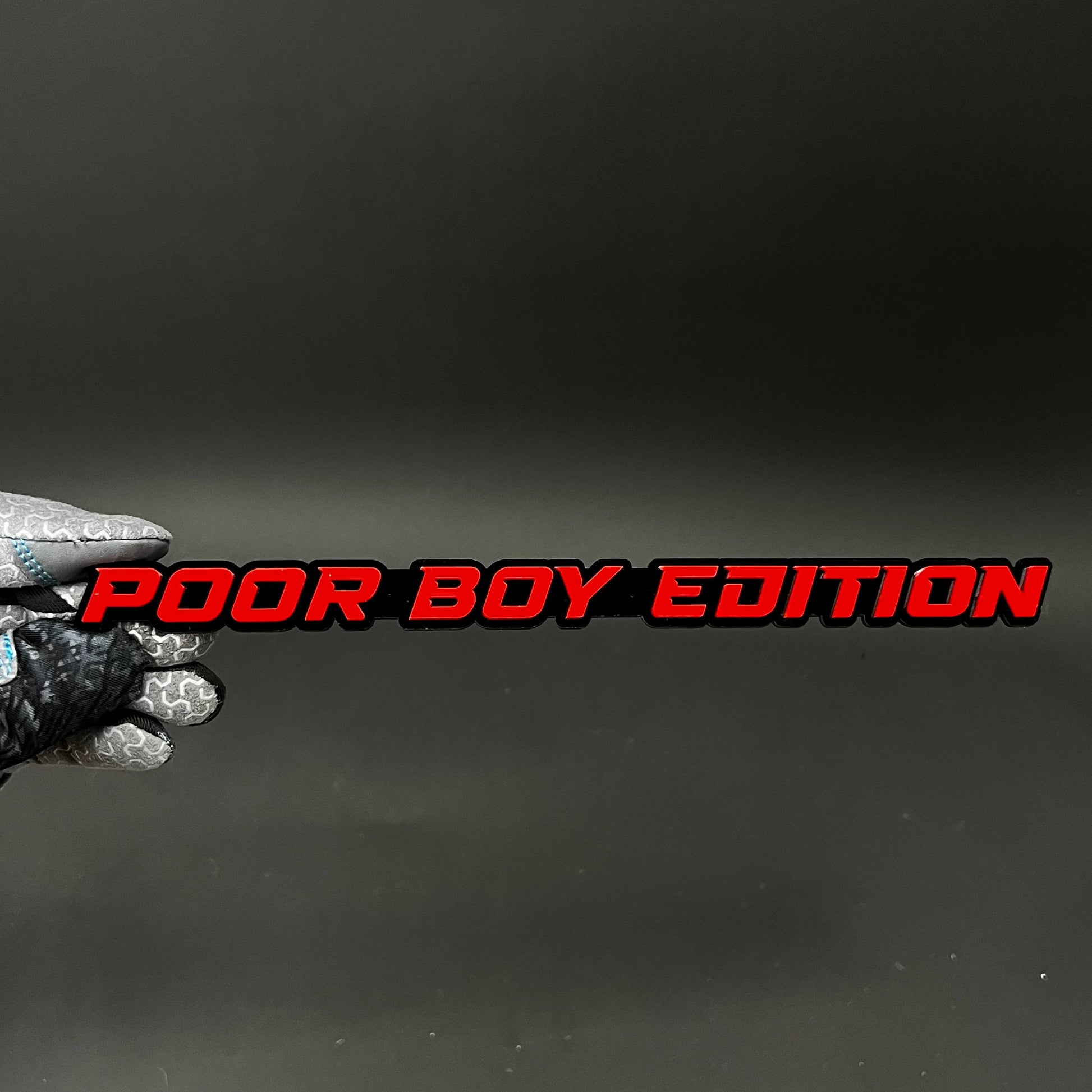 1PC POOR BOY EDITION 3D Acrylic Badge - Car Truck Emblem Fender Sticker