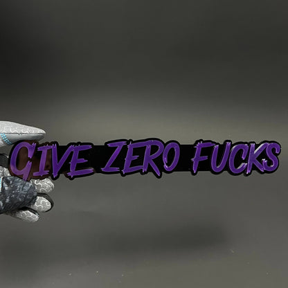 1PC GIVE ZERO FUCKS 3D Acrylic Badge - Car Truck Emblem Fender Sticker