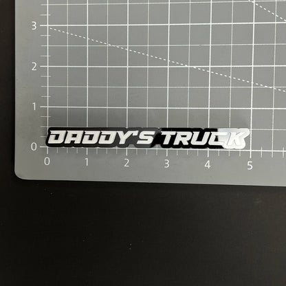 1PC DADDY'S TRUCK 3D Acrylic Badge - Car Truck Emblem Fender Sticker