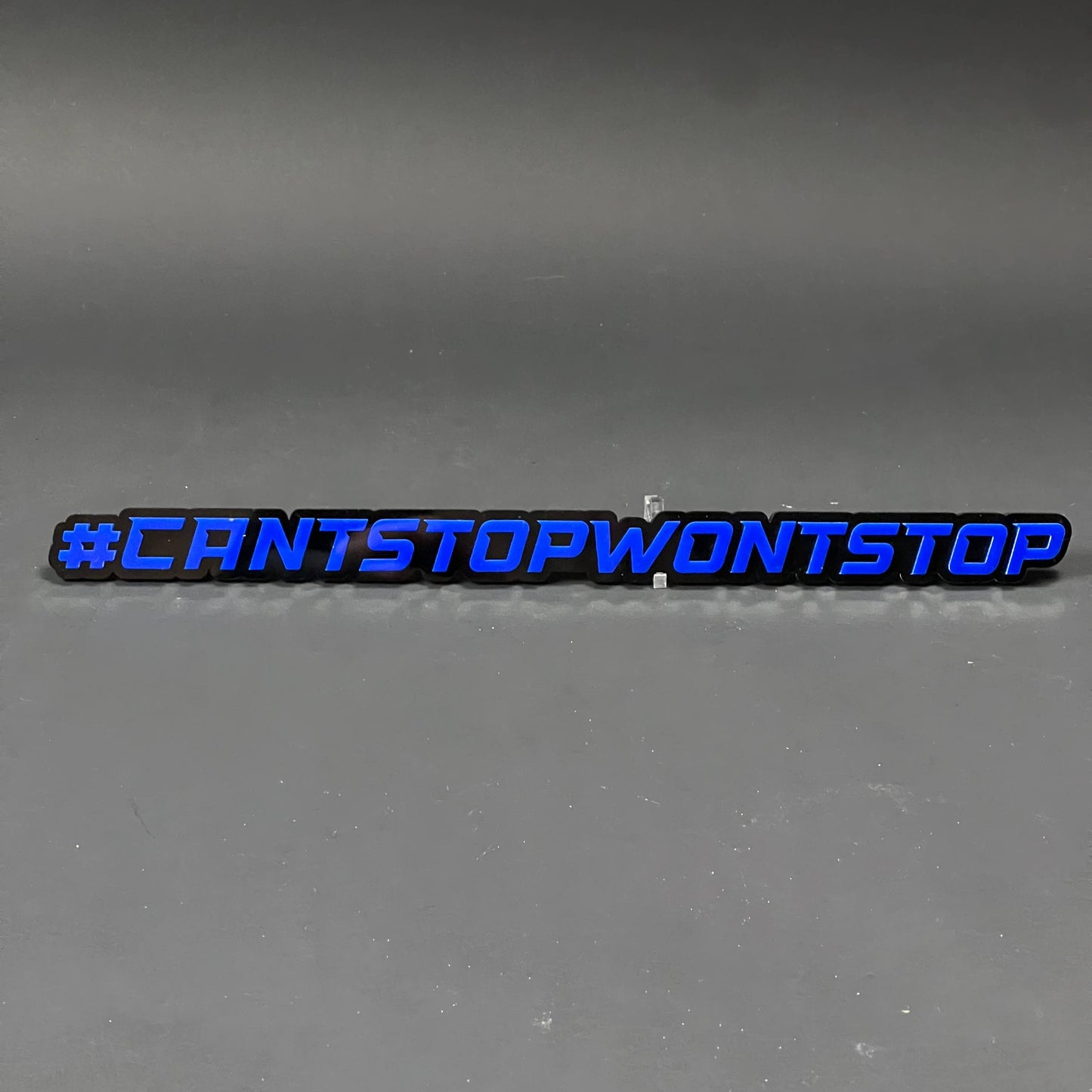 1PC #CANTSTOPWONTSTOP 3D Acrylic Badge - Car Truck Emblem Fender Sticker