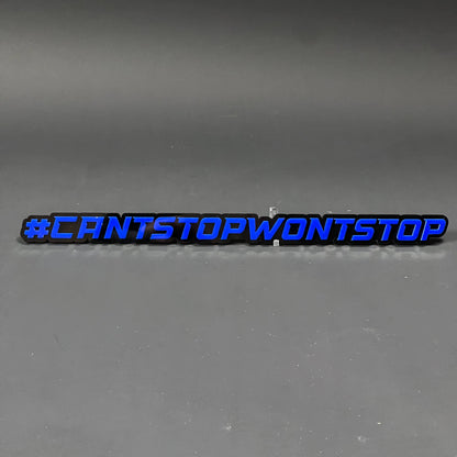 1PC #CANTSTOPWONTSTOP 3D Acrylic Badge - Car Truck Emblem Fender Sticker