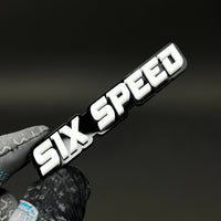 1PC SIX SPEED 3D Acrylic Badge - Car Truck Emblem Fender Tailgate Trunk Sticker
