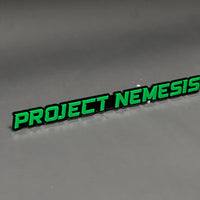1PC PROJECT NEMESIS 3D Acrylic Badge - Car Truck Emblem Fender Sticker