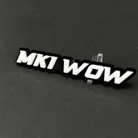 1PC MKI WOW 3D Acrylic Badge - Car Truck Emblem Fender Tailgate Trunk Sticker