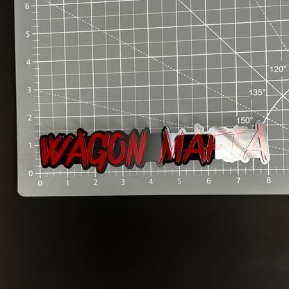 1PC WAGON MAFIA 3D Acrylic Badge - Car Truck Emblem Fender Sticker