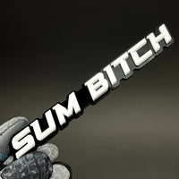 1PC SUM BITCH 3D Acrylic Badge - Car Truck Emblem Fender Tailgate Trunk Sticker
